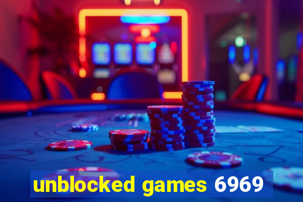 unblocked games 6969